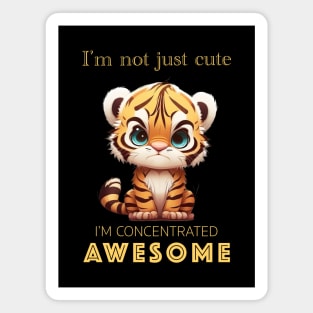 Tiger Concentrated Awesome Cute Adorable Funny Quote Magnet